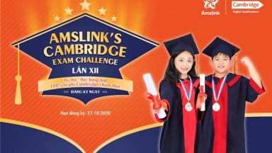 CUỘC THI AMSLINK’S CAMBRIDGE EXAM CHALLENGE LẦN THỨ 12